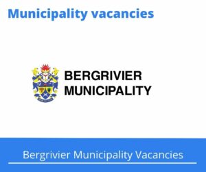 Bergrivier Municipality Vacancies 2022 Apply Online @www.bergmun.org.za