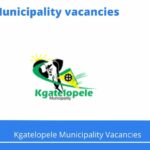 Kgatelopele Municipality Vacancies 2023 Apply @kgatelopele.gov.za